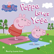 Peppa Loves Yoga (Peppa Pig)