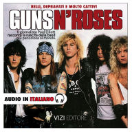 Guns N' Roses (Abridged)