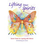 Lifting Your Spirits. 7 tools for coping with illness