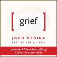 Grief: Brain Rules for Work Bonus Chapter