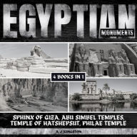 Egyptian Monuments: Sphinx Of Giza, Abu Simbel Temples, Temple Of Hatshepsut, Philae Temple