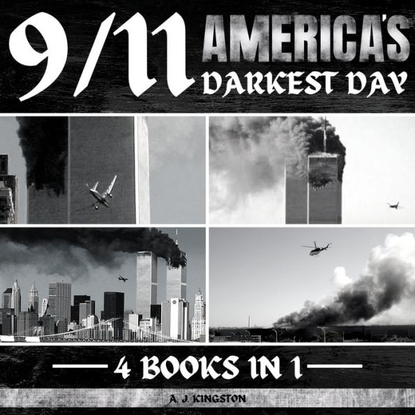 9/11: America's Darkest Day