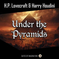 Under the Pyramids: Imprisoned with the Pharaohs