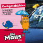 Die Maus, Kackgeschichten, Folge 24: Schlangenforschung (Teil 02)