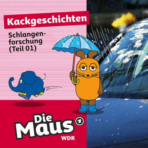 Die Maus, Kackgeschichten, Folge 4: Schlangenforschung (Teil 01)