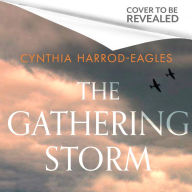 The Gathering Storm: Morland Dynasty #36: the new book in the beloved historical series