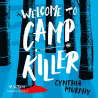 Welcome to Camp Killer