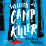 Welcome to Camp Killer