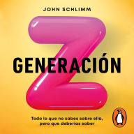 Generación Z: Todo lo que no sabes sobre ella, pero que deberías saber