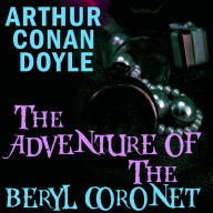 The Adventure of the Beryl Coronet