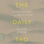 The Daily Tao: 365 Meditations on the Tao Te Ching
