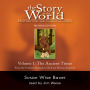 The Story of the World, Vol. 1 Audiobook: History for the Classical Child: Ancient Times