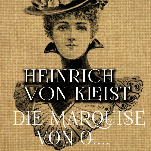 Die Marquise von O...