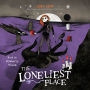 The Loneliest Place