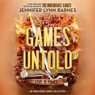 Games Untold (Inheritance Games Series)