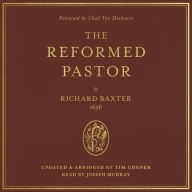 The Reformed Pastor: Updated and Abridged