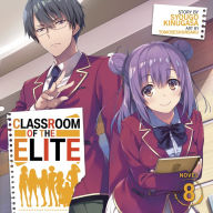 Classroom of the Elite (Light Novel) Vol. 8