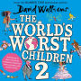 The World's Worst Children 2