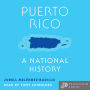 Puerto Rico: A National History