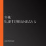 The Subterraneans