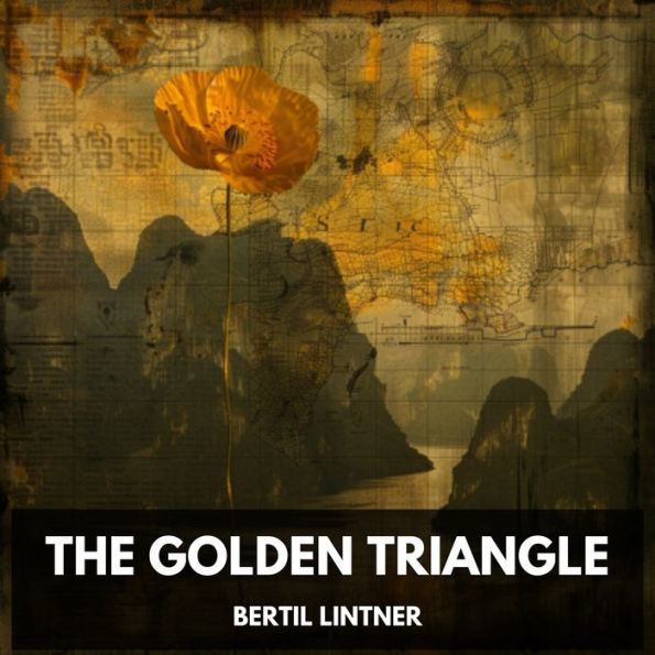 Golden Triangle, The (Unabridged)