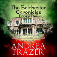 Belchester Chronicles Books 1, The - 3