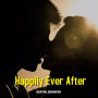 Happily Ever After