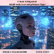 E-Book-Erfolg mit KI: Hol dir mehr Leser mit geheimen Tipps!