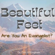 Beautiful Feet: Are You an Evangelist?