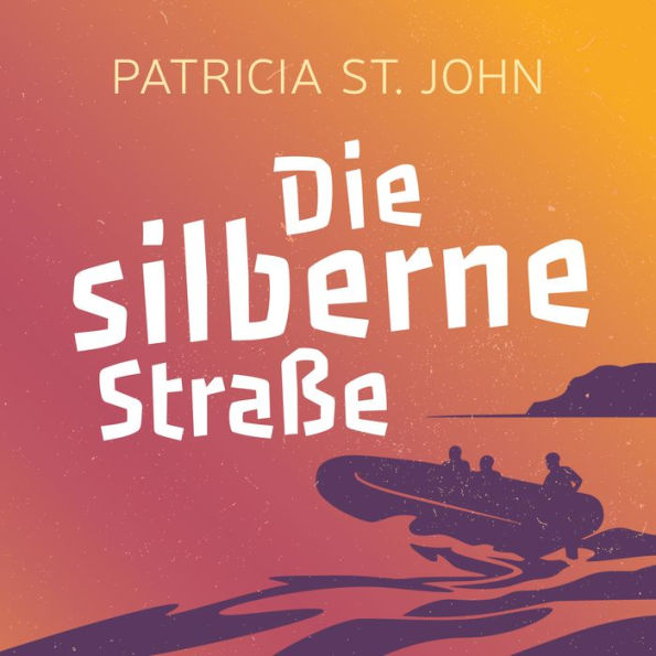 Die silberne Straße