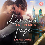 L'Amour en première page - Philadelphia Millionaires, tome 1