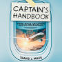 Captain's Handbook: Expert Advice for Aspiring Aviation Professionals