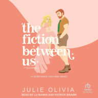 The Fiction Between Us