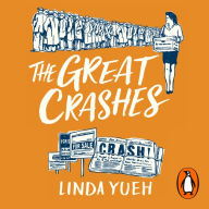 The Great Crashes: Lessons from Global Meltdowns and How to Prevent Them