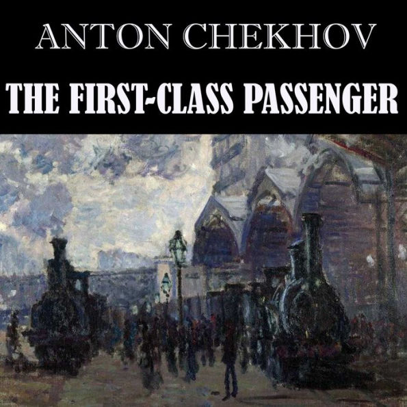 The First-Class Passenger