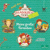 Die Schule der magischen Tiere - Endlich Ferien: Meine große Ferienbox: »Rabbat und Ida«, »Silas und Rick«, »Henry und Leander« (Abridged)