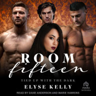 Room Fifteen: Tied Up With the Dark