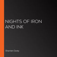 Nights of Iron and Ink