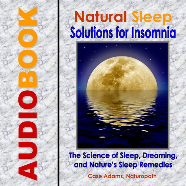 Natural Sleep: Solutions for Insomnia