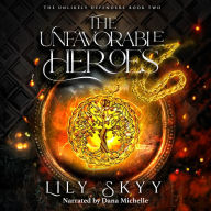 The Unfavorable Heroes