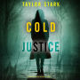 Cold Justice (A Carly Phoenix FBI Suspense Thriller-Book 1): Digitally narrated using a synthesized voice