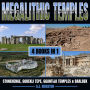 Megalithic Temples: Stonehenge, Gobekli Tepe, Ggantija Temples & Baalbek