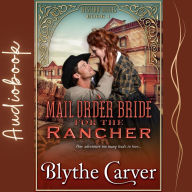 A Mail Order Bride for the Rancher