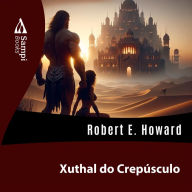 Xuthal do Crepúsculo (Abridged)