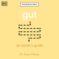 Gut: An Owner's Guide