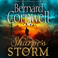 Sharpe's Storm: A gripping new Sharpe adventure from the master of historical fiction (The Sharpe Series, Book 19)