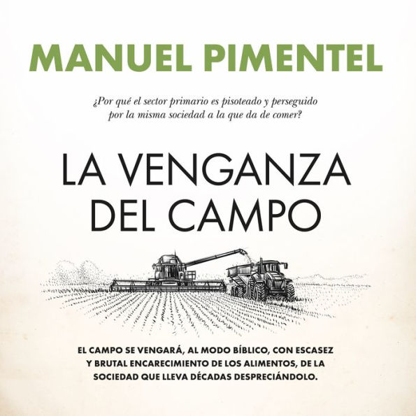 La venganza del campo