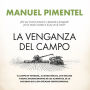 La venganza del campo