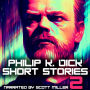 Philip K. Dick Short Stories 2