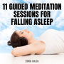 11 Guided Meditation Sessions for Falling ASleep